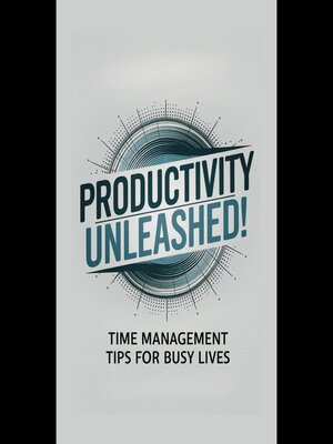 cover image of Productivity Unleashed